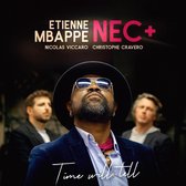 Etienne Mbappe, NEC+ - Time Will Tell (LP)