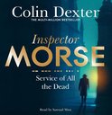 Service of All the Dead Inspector Morse Mysteries