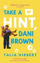 Take a Hint, Dani Brown the mustread romantic comedy