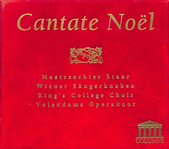 Albumhoes met de tekst "Cantate Noël" in goudkleurige letters op een rode achtergrond. Goudkleurige versiering met belletjes.