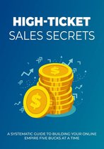 1 - High Ticket Sales Secrets