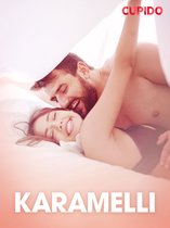 Cupido - Karamelli – eroottinen novelli