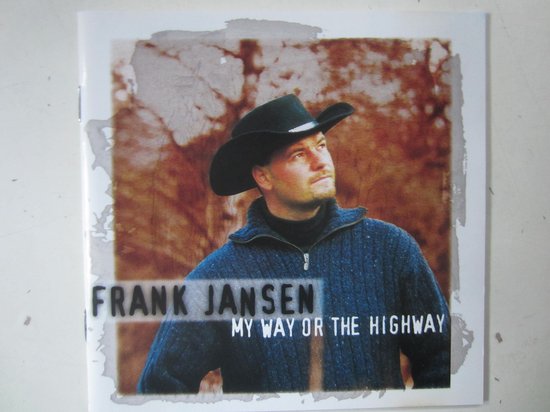 My Way Or The Highway