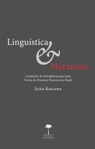Série Articulações - Linguística e Marxismo