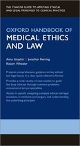 Oxford Medical Handbooks - Oxford Handbook of Medical Ethics and Law