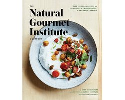 The Complete Vegan Cookbook: Over 150 Whole-Foods, Plant-Based Recipes and Techniques