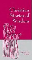 Christian Stories Of Wisdom
