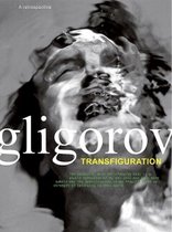 Robert Gligorov. Transfiguration