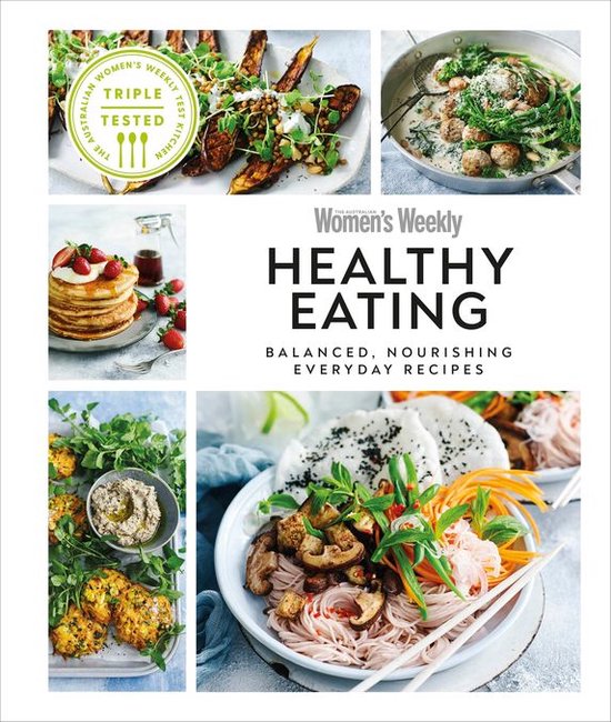 Australian Women's Weekly Healthy Eating (ebook), Dk 9780241584088