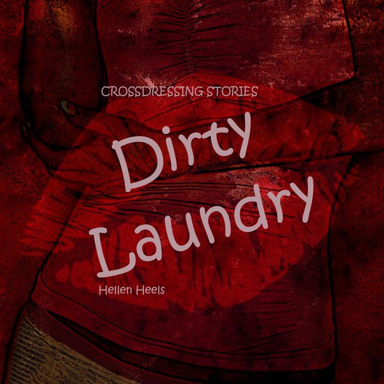 Dirty Laundry