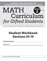 Math Curriculum for Gifted Students: Lessons, Activities, and Extensions for Gifted and Advanced Learners, Student Workbooks, Sections III-IV (Set of 5)