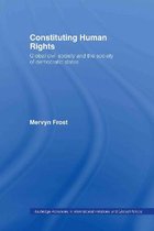 Routledge Advances in International Relations and Global Politics- Constituting Human Rights