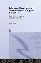 Education Development and Leadership in Higher Education