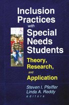 Inclusion Practices With Special Needs Students