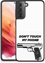 Telefoonhoesje Geschikt voor Samsung Galaxy S21 Back Case Siliconen Hoesje met Zwarte rand Pistol Don't Touch My Phone