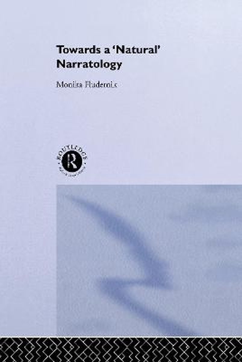 Towards A Natural Narratology - Monika Fludernik