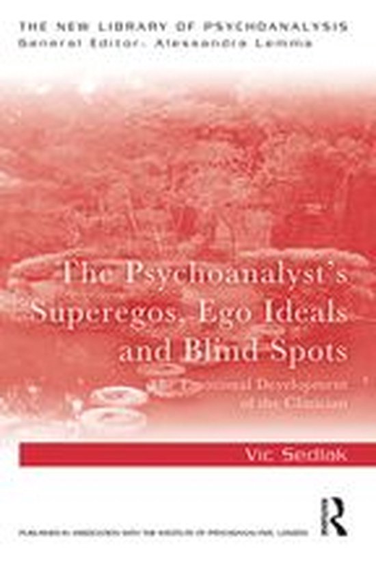 The New Library of Psychoanalysis - The Psychoanalyst's Supe ... - cover