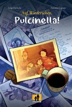 ¡Auf Wiedersehen, Pulcinella!