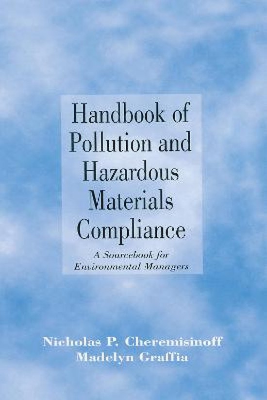 Handbook of Pollution and Hazardous Materials Compliance