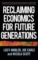 Manchester Capitalism- Reclaiming Economics for Future Generations