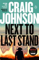 A Longmire Mystery 16 - Next to Last Stand