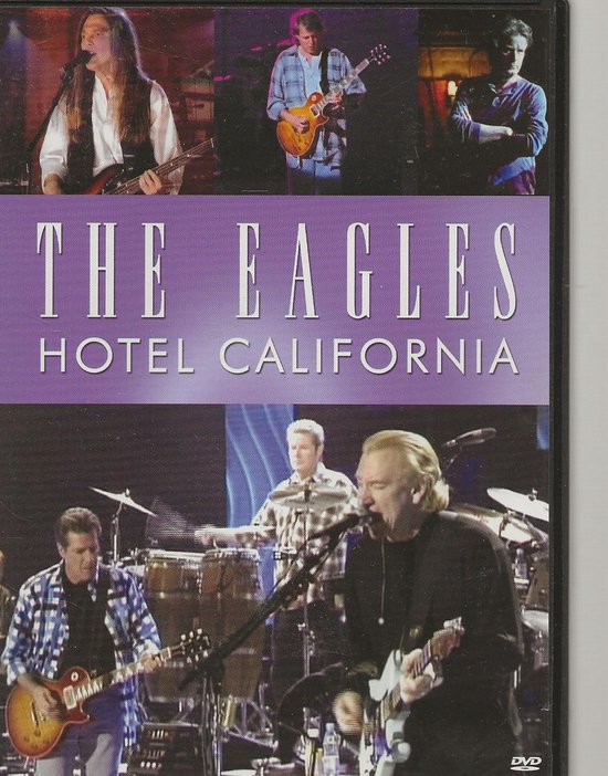 Hotel California (Dvd), THE EAGLES Dvd's