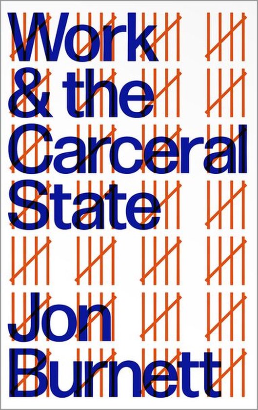 Work and the Carceral State - cover