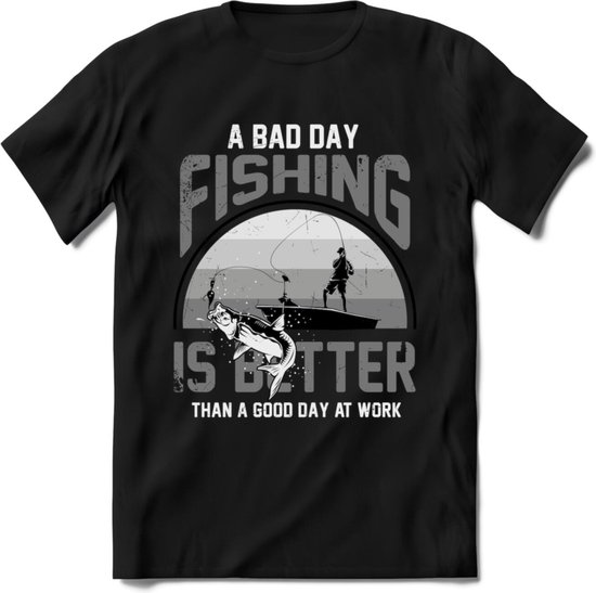 A Bad Day Fishing - Vissen T-Shirt | Grijs | Grappig Verjaardag Vis Hobby Cadeau Shirt | Dames - Heren - Unisex | Tshirt Hengelsport Kleding Kado - Zwart - XXL
