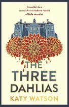 Three Dahlias Mysteries-The Three Dahlias
