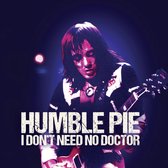 Humble Pie - I Don't Need No Dokter (7" Vinyl Single)