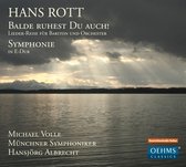 Michael Volle, Münchner Symphoniker, Hansjörg Albrecht - Balde Ruhest Du Auch : Lieder-Reise Für Bariton Und Orchester (CD)