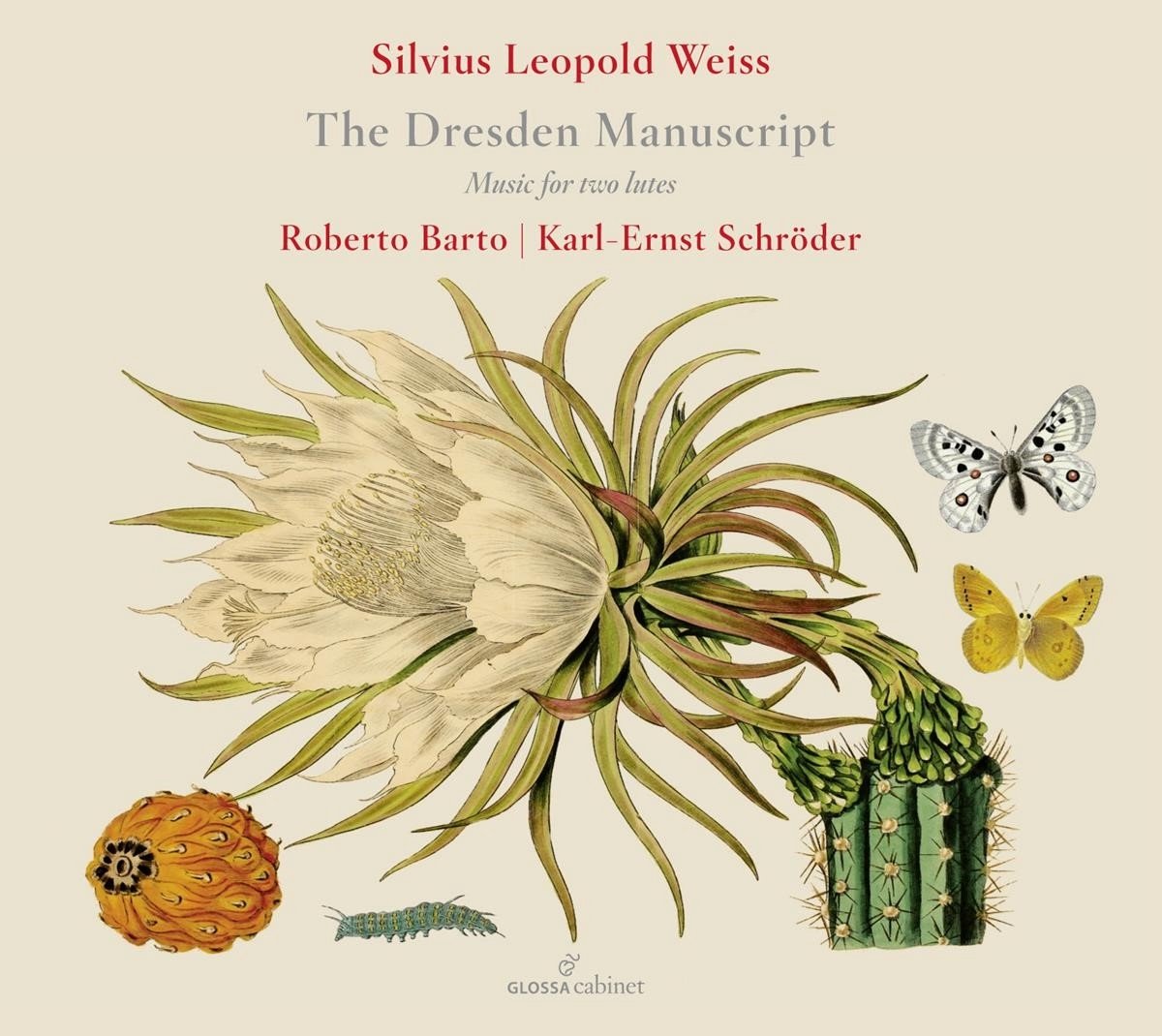 Roberto Barto & Karl-Ernst Schröder - Weiss: The Dresden Manuscript, Music For Two Lutes (CD)