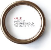 Sir Mark Elder, Hallé Orchestra - Wagner: Das Rheingold (3 CD)