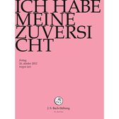 Chor & Orchester Der J.S. Bach-Stiftung, Rudolf Lutz - Bach: Ich Habe Meine Zuversicht Bwv (DVD)