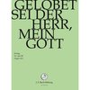 Chor & Orchester Der J.S. Bach-Stiftung, Rudolf Lutz - Bach: Gelobet Sei Der Herr, Mein Go (DVD)