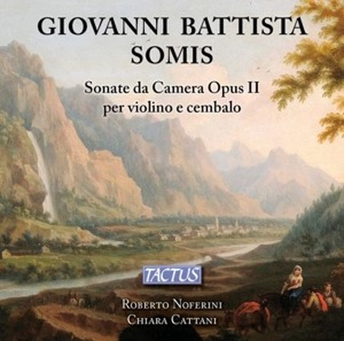 Roberto Nuferini & Chiara Cattani - Somis: Sonate Da Camera Opus II Per Violino E Cembalo (CD)
