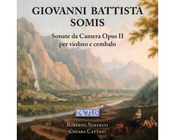 Roberto Nuferini & Chiara Cattani - Somis: Sonate Da Camera Opus II Per Violino E Cembalo (CD)
