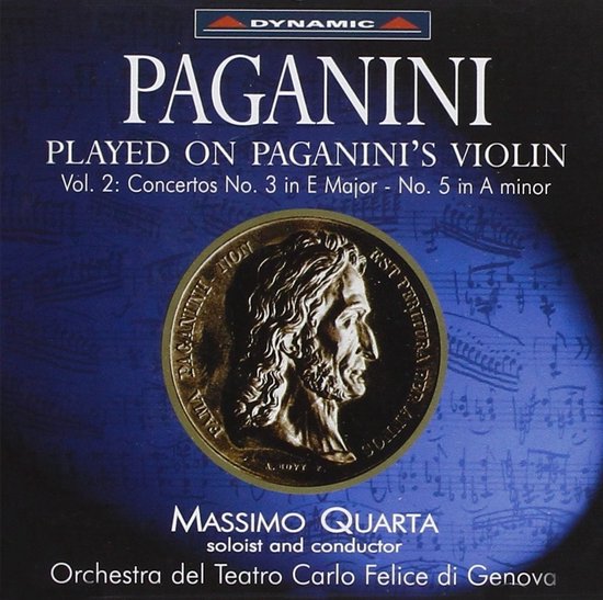 Massimo Quarta, Orchestra Sinfonica Del Teatro Carlo Felice Di Genova - Played On Paganini's Violin Vol. 2 Concertos No. 3 In E Major - No. 5 In A Minor (CD)