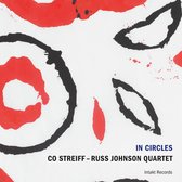Co Streiff-Russ Johnson Quartet - In Circles (CD)