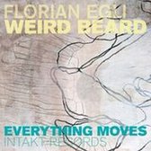 Florian Egli Weird Beard - Everything Moves (CD)