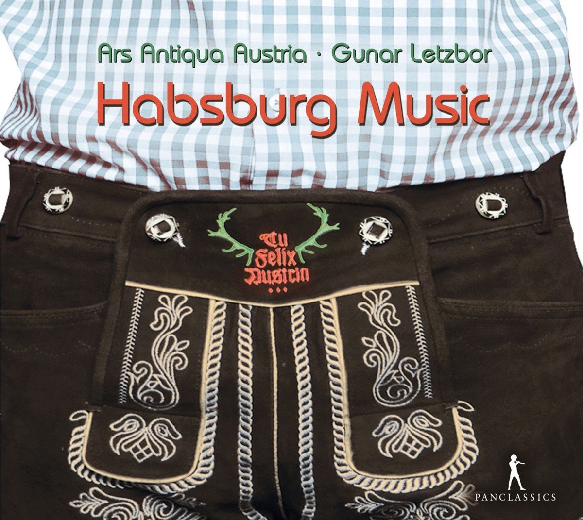 Gunar Letzbor & Ars Antiqua Austria - Tu Felix Austria Habsburg Music (CD)