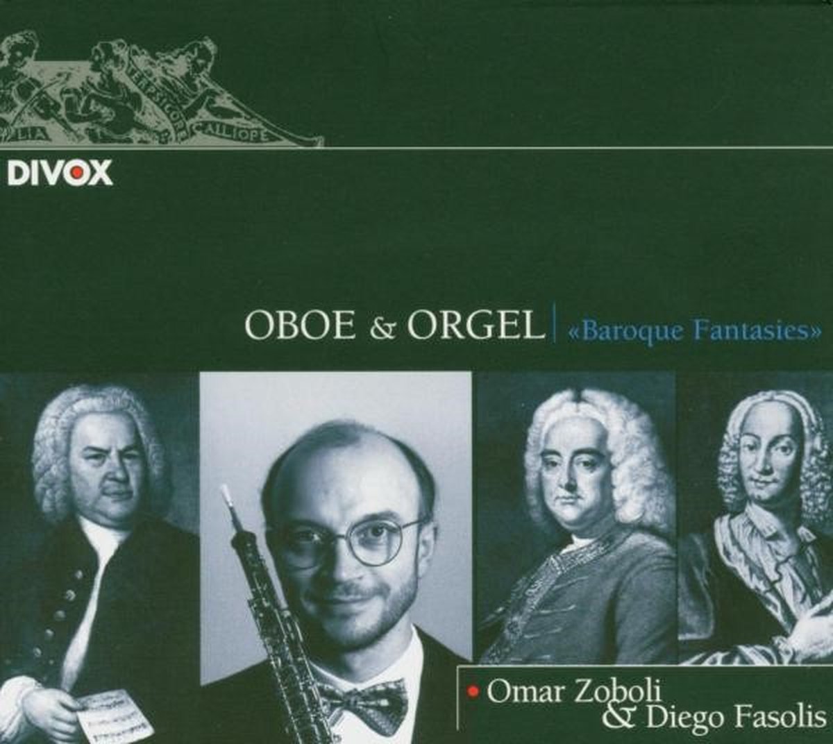Zoboli, Omar (Oboe); Fasolis, Diego - Baroque Fantasies (CD)