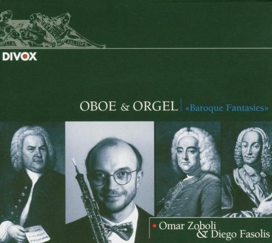 CD-hoes met titel 'OBOE & ORGEL «Baroque Fantasies»', portretten van Bach, Mozart en twee andere muzikanten, en een foto van een oboïst.