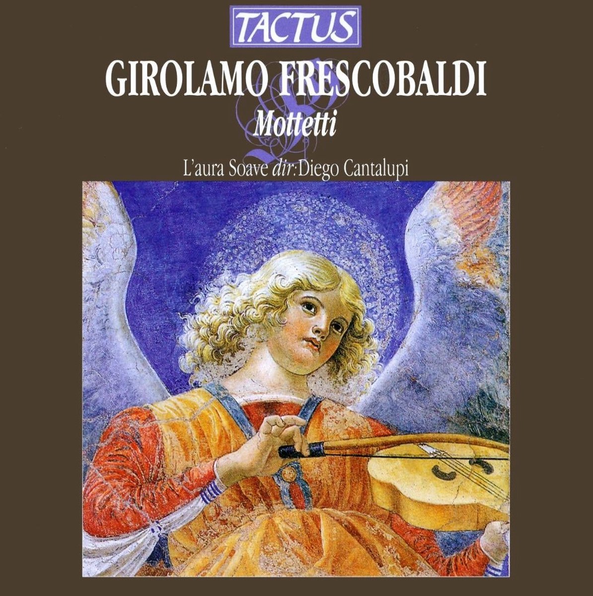 L'Aura Soave Cremona, Diego Cantalupi - Frescobaldi: Mottetti (CD)