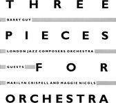 London Jazz Composers Orchestra - Three Pieces For Orchestra (CD)