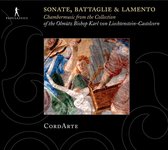 Cordarte - Sonate, Battaglie & Lamento (CD)