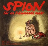 Jan Levander & Pia Olby - Spion För En Främmande Makt (CD)