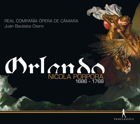 Juan Bautista Otero & Real Compañía Ópera De Cámara - Porpora: Orlando (2 CD)