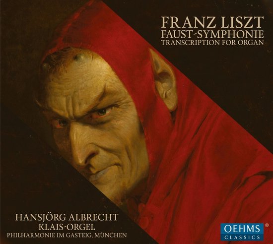 Hansjörg Albrecht - Liszt: Faust Symphony - Transcription For Organ (CD)