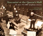 BBC Symphony Orchestra, Arturo Toscanini - Toscanini At The Queen's Hall (june 1935) (4 CD)